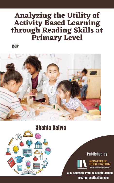 Analyzing the Utility of Activity Based Learning through Reading Skills at Primary Level
